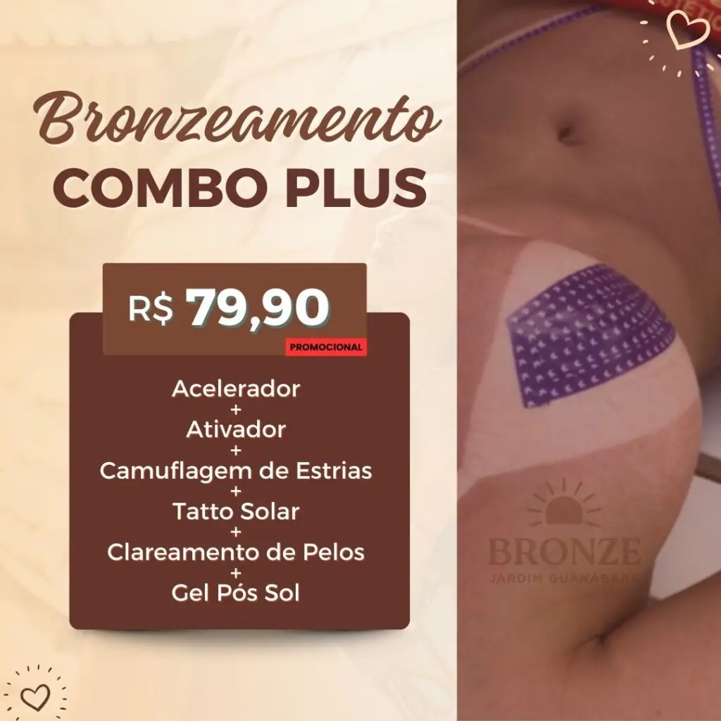 imagem mostrando promoção de bronzeamento combo plus no valor de 79,90 incluso acelerador, ativador, camuflagem de estrias, tatto solar, clareamento de pelos, gel pós sol, opção de bronzeamento em goiânia com preço acessivel